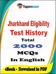 Jharkhand Eligibility Test History  PDF Book In English - MCQ / Objective Questions