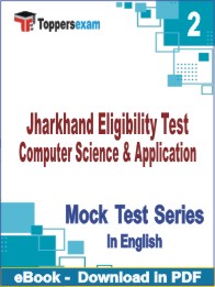 Jharkhand Eligibility Test Computer Science & Application Test PDF Book In English - Question Paper