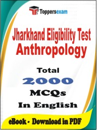 Jharkhand Eligibility Test Anthropology PDF Book in English - MCQ / Objective Questions