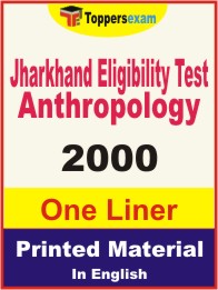 Jharkhand Eligibility Test Anthropology One Liner Book in English