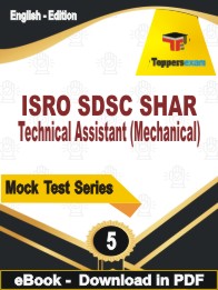 ISRO SDSC SHAR Technical Assistant (Mechanical) Test PDF Book In English - Practice Set