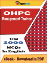 OHPC Management Trainee PDF Book In English - MCQ / Objective Questions