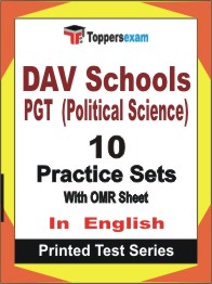 DAV Schools PGT (Political Science) Book in English - Practice Set