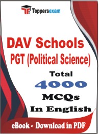 DAV Schools PGT (Political Science)   PDF Book In English - MCQ / Objective Questions