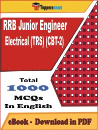 RRB Junior Engineer Electrical (TRS) (CBT-2) PDF Book In English - MCQ / Objective Questions