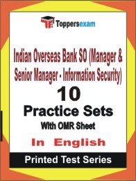 Indian Overseas Bank SO (Manager & Senior Manager - Information Security) Book in English - Practice Set