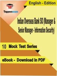 Indian Overseas Bank SO (Manager & Senior Manager - Information Security)  Test PDF Book in English - Mock Test/Practice Set