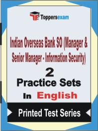 Indian Overseas Bank SO (Manager & Senior Manager - Information Security)   Book in English - Question Paper / Practice Set