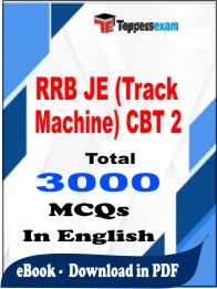 RRB JE (Track Machine) CBT 2 PDF Book in English - MCQ / Objective Questions
