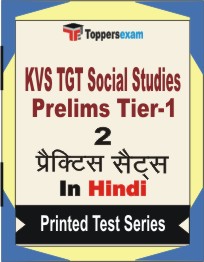 KVS TGT Social Studies Prelims (Tier-1)   Book in Hindi - Question Paper / Practice Set