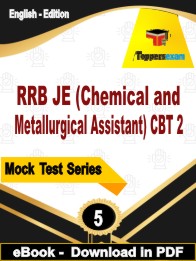 RRB JE (Chemical and Metallurgical Assistant) CBT 2 Test PDF Book In English - Practice Set