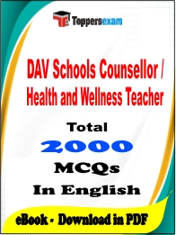 DAV Schools Counsellor / Health and Wellness Teacher PDF Book In English - MCQ / Objective Questions