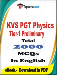 KVS PGT Physics (Tier-1) Preliminary   PDF Book In English - MCQ / Objective Questions