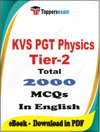 KVS PGT Physics (Tier-2)   PDF Book In English - MCQ / Objective Questions