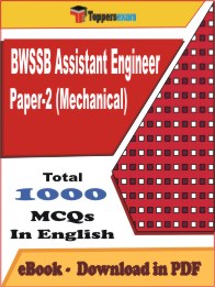 BWSSB Assistant Engineer Paper-2 (Mechanical) PDF Book In English - MCQ / Objective Questions