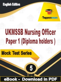 UKMSSB Nursing Officer Paper 1 (Diploma holders ) Test PDF Book In English - Practice Set