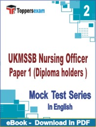 UKMSSB Nursing Officer Paper 1 (Diploma holders ) Test PDF Book In English - Question Paper