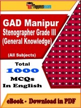 EBook of GAD Manipur Stenographer Grade 3 (GK) Exam, PDF Format in English