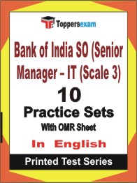 Bank of India SO (Senior Manager – IT (Scale 3) Book in English - Practice Set