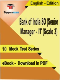 Bank of India SO (Senior Manager – IT (Scale 3)  Test PDF Book in English - Mock Test/Practice Set