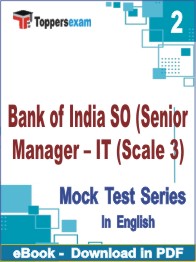 Bank of India SO (Senior Manager – IT (Scale 3)  Test PDF Book In English - Question Paper
