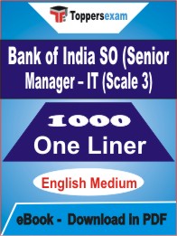 Bank of India SO (Senior Manager – IT (Scale 3) One Liner Book PDF in English