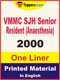 VMMC SJH Senior Resident (Anaesthesia) One Liner Book in English