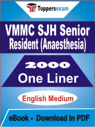 VMMC SJH Senior Resident (Anaesthesia) One Liner Book PDF in English