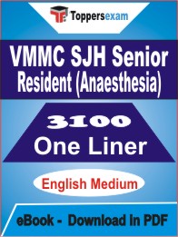 VMMC SJH Senior Resident (Anaesthesia) One Liner Book PDF in English