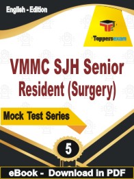 VMMC SJH Senior Resident (Surgery)  Test PDF Book In English - Practice Set