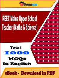 REET Mains Upper School Teacher (Maths & Science) PDF Book in English - MCQ / Objective Questions
