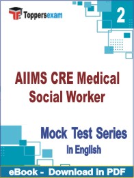 AIIMS CRE Medical Social Worker Test PDF Book In English - Question Paper