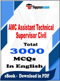 AMC Assistant Technical Supervisor Civil PDF Book in English - MCQ / Objective Questions