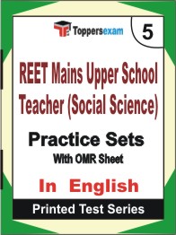REET Mains Upper School Teacher (Social Science)    Book in English - Mock Test / Practice Set