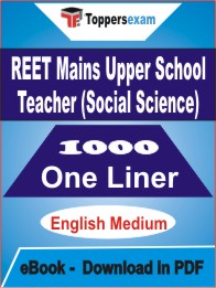 REET Mains Upper School Teacher (Social Science) One Liner Book PDF in English