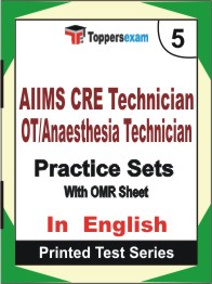 AIIMS CRE Technician OT/Anaesthesia Technician    Book in English - Mock Test / Practice Set