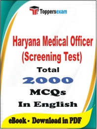 Haryana Medical Officer (Screening Test) PDF Book In English - MCQ / Objective Questions