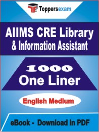 AIIMS CRE Library & Information Assistant One Liner Book PDF in English