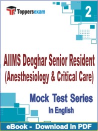 AIIMS Deoghar Senior Resident (Anesthesiology & Critical Care) PDF Book In English - Question Paper
