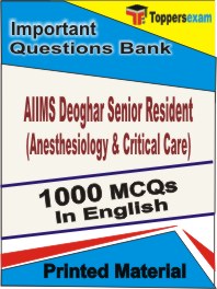 AIIMS Deoghar Senior Resident (Anesthesiology & Critical Care) Book in English - Objective MCQ