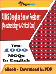 AIIMS Deoghar Senior Resident (Anesthesiology & Critical Care) PDF Book In English - MCQ / Objective Questions