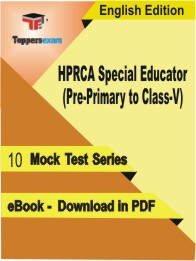 HPRCA Special Educator (Pre-Primary to Class-V) Test PDF Book in English  - Mock Test/Practice Set