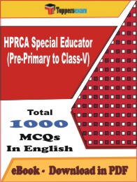 HPRCA Special Educator (Pre-Primary to Class-V) PDF Book In English - MCQ / Objective Questions