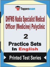 DHFWS Nadia Specialist Medical Officer (Medicine) Polyclinic Book in English - Question Paper / Practice Set