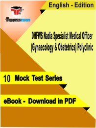DHFWS Nadia Specialist Medical Officer (Gynaecology & Obstetrics) Polyclinic Test PDF Book in English - Mock Test/Practice Set