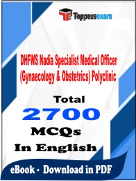 DHFWS Nadia Specialist Medical Officer (Gynaecology & Obstetrics) Polyclinic Mains PDF Book in English - MCQ / Objective Questions