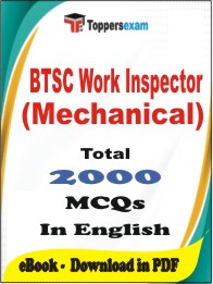 BTSC Work Inspector (Mechanical) PDF Book in English - MCQ / Objective Questions