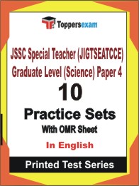 JSSC Special Teacher (JIGTSEATCCE) Graduate Level (Science) Paper 4 Book in English - Practice Set