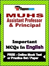 MUHS Assistant Professor & Principal Exam Objective MCQs in English (Booklet), FREE - Online Mock Test or Practice Set / Paper