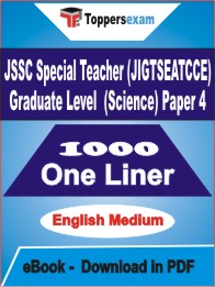 JSSC Special Teacher (JIGTSEATCCE) Graduate Level (Science) Paper 4 One Liner Book PDF in English